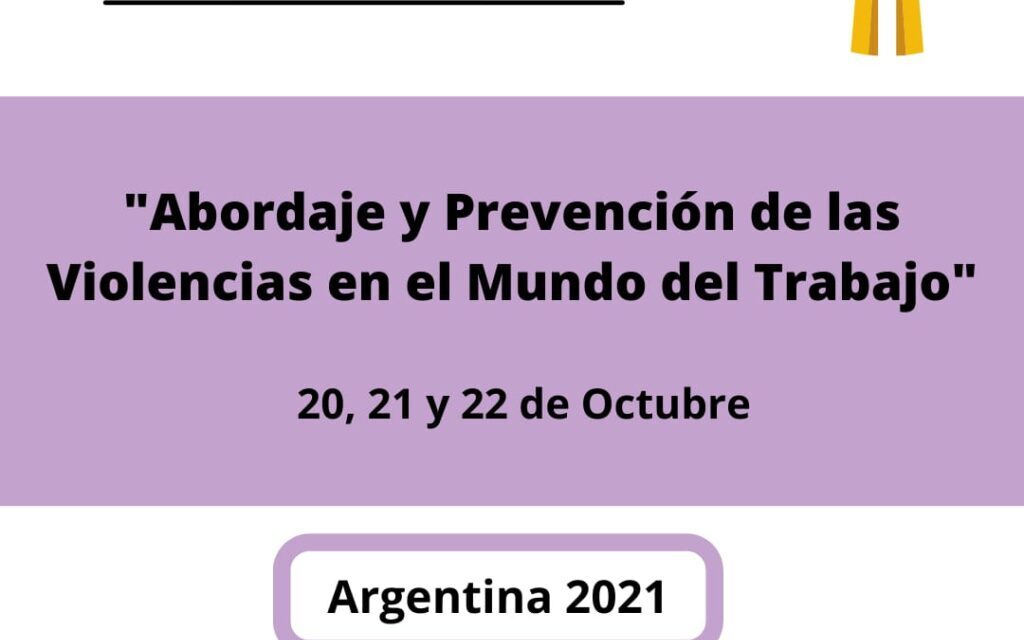 Abordaje y Prevención de las Violencias en el Mundo del Trabajo