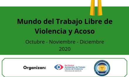 Mundo del trabajo libre de violencia y acoso